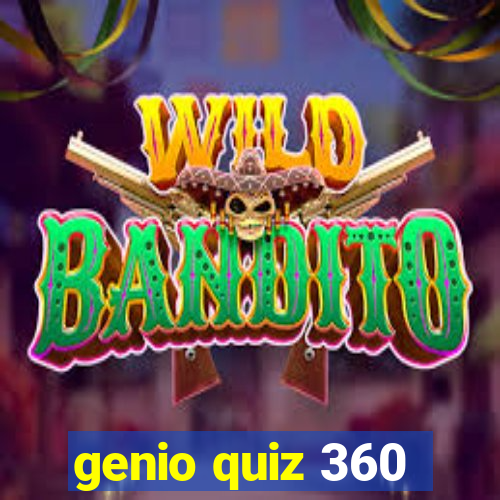 genio quiz 360